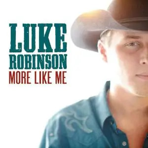 Luke Robinson - More Like Me (2016)