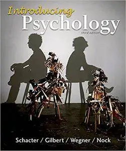 Introducing Psychology, 3rd Edition