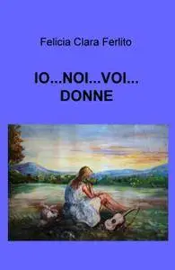 IO…NOI…VOI…DONNE