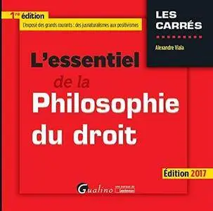 L'essentiel de la philosophie du droit (2017)