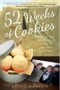 52 Weeks of Cookies: How One Mom Refused to Be Beaten by Her Son's Deployment