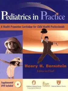 Pediatrics in Practice: A Health Promotion Curriculum for Child Health Professionals