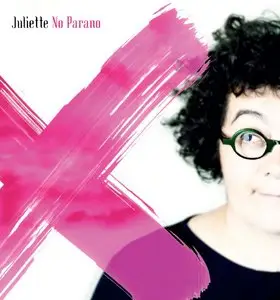 Juliette - No parano (2011)