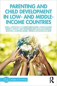 Parenting and Child Development in Low- and Middle-Income Countries