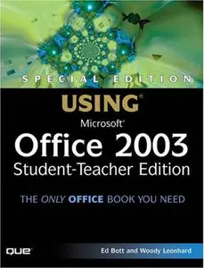 Special Edition Using Microsoft Office 2003, Student-Teacher Edition