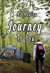 A. J. Adaire - Journey to You