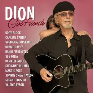 Dion - Girl Friends (2024) [Official Digital Download]