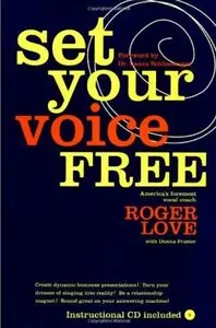 Set Your Voice Free