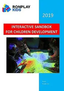 «Interactive Sandbox for Children Development» by None