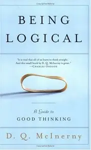 Being Logical: A Guide to Good Thinking (Reupload)