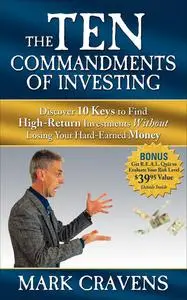 «The Ten Commandments of Investing» by Mark Cravens