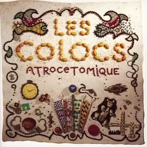 Les Colocs - Atrocetomique (1995)