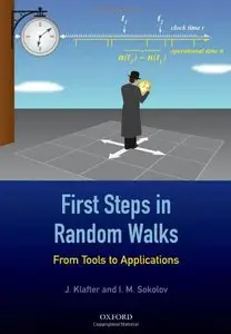 First Steps in Random Walks: From Tools to Applications (Repost)