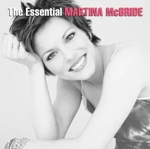 Martina McBride - The Essential Martina McBride (2012)