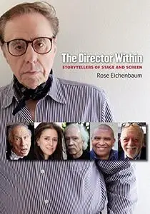 The Director Within: Storytellers of Stage and Screen (Repost)