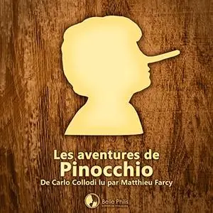 Carlo Collodi, "Les aventures de Pinocchio"