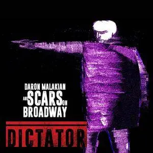 Daron Malakian and Scars On Broadway - Dictator (2018)