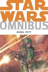 Star Wars Omnibus Boba Fett