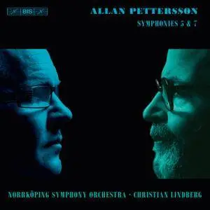 Norrköpings Symfoniorkester, Christian Lindberg - Pettersson: Symphonies Nos. 5 & 7 (2018)