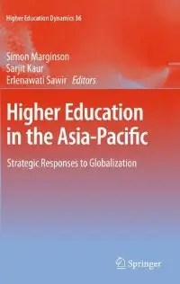 Higher Education in the Asia-Pacific: Strategic Responses to Globalization (Higher Education Dynamics)