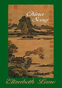 «China Song» by Elizabeth Lane