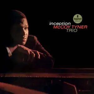 McCoy Tyner Trio - Inception (1962/2011/2013) [DSD64 + Hi-Res FLAC]