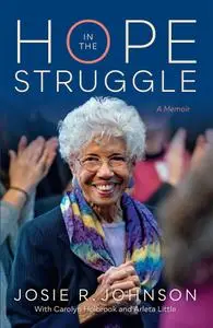 Hope in the Struggle: A Memoir