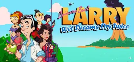 Leisure Suit Larry Wet Dreams Dry Twice (2020)