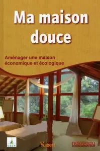 Ma maison douce