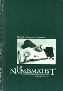The Numismatist - December 1987