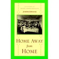  Home Away From Home: A History Of Basque Boardinghouses (The Basque Series)  