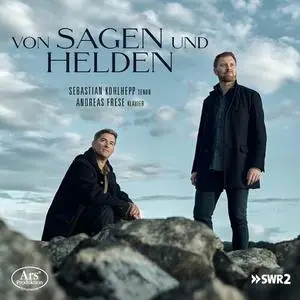 Sebastian Kohlhepp, Andreas Frese - Von Sagen und Helden (2023)