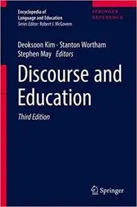 Discourse and Education, 3rd edition (Encyclopedia of Language and Education)
