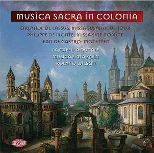 La Capella Ducale, Musica Fiata Koln, Roland Wilson - Music Sacra In Colonia (2000)