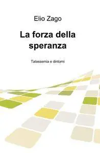 La forza della speranza