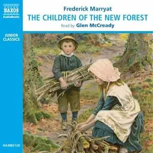 «The Children of the New Forest» by Frederick Marryat