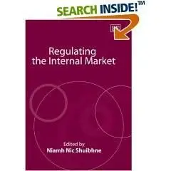 Regulating the Internal Market