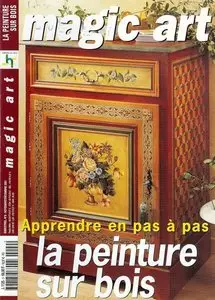 Magic Art - La Peinture Sur Bois