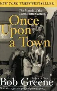 Once Upon a Town: The Miracle of the North Platte Canteen (Repost)