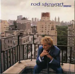 Rod Stewart - If We Fall in Love Tonight (1996)