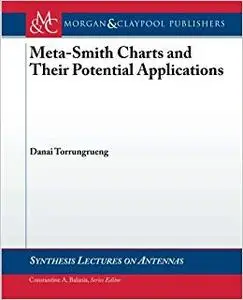 Meta-Smith Charts and Their Potential Applications