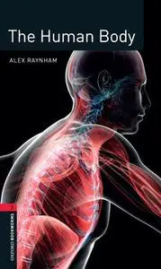 «The Human Body» by Alex Raynham