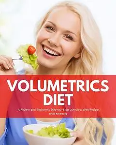 «Volumetrics Diet» by Ackerberg Bruce