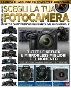 Digital Camera Speciale N.15 - Scegli La Tua Fotocamera - Giugno-Luglio 2017