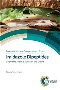 Imidazole Dipeptides: Chemistry, Analysis, Function and Effects