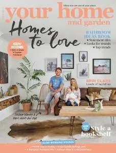 Your Home and Garden - July 2017