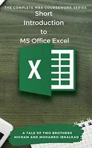 Short Introduction to MS Office Excel