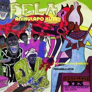 Fela Anikulapo Kuti & the Africa '70 – Shuffering & Shmiling (1978) (16/44 Vinyl Rip)