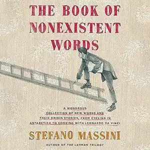 The Book of Nonexistent Words [Audiobook]