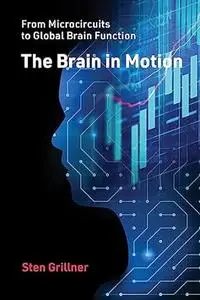 The Brain in Motion
